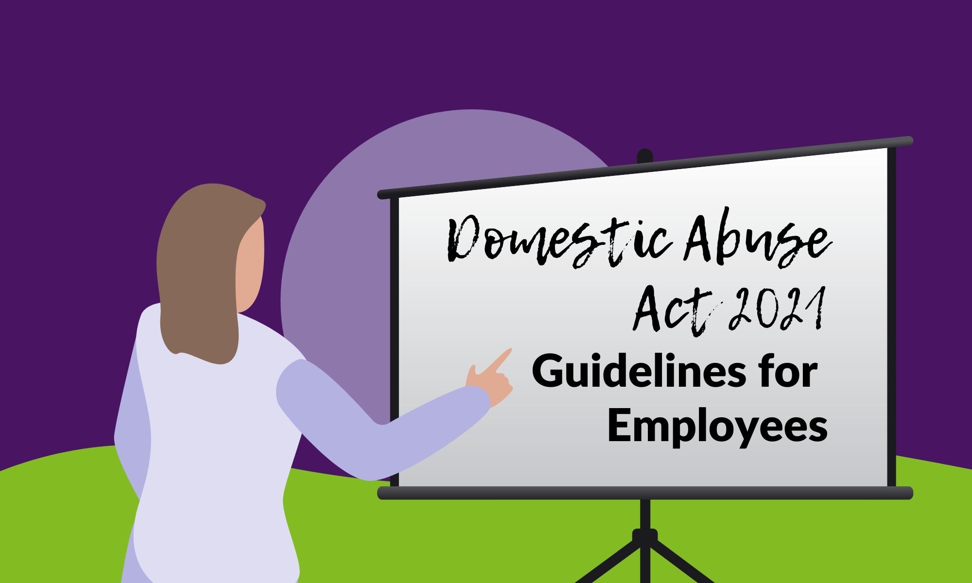 The Domestic Abuse Act - A Guide For Employers - The Haven