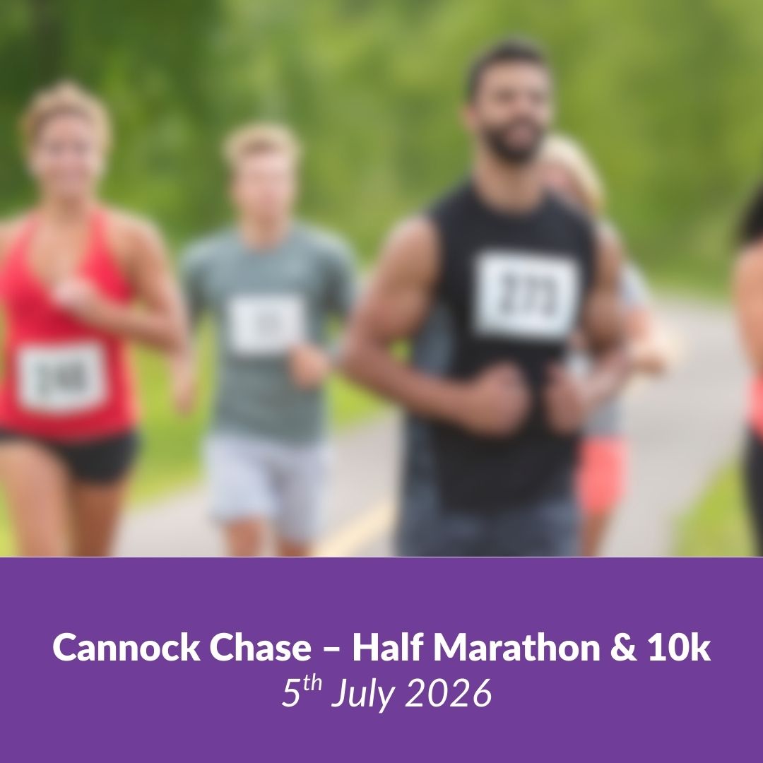 Cannock Chase HM 10k An image that has a blurred picture of people running. The text says 'Cannock Chase - Half Marathon & 10k.'